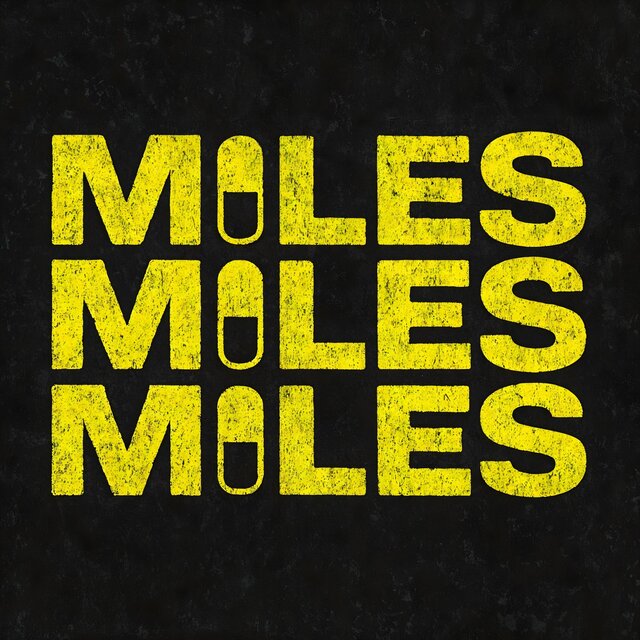 MILES MILES MILES