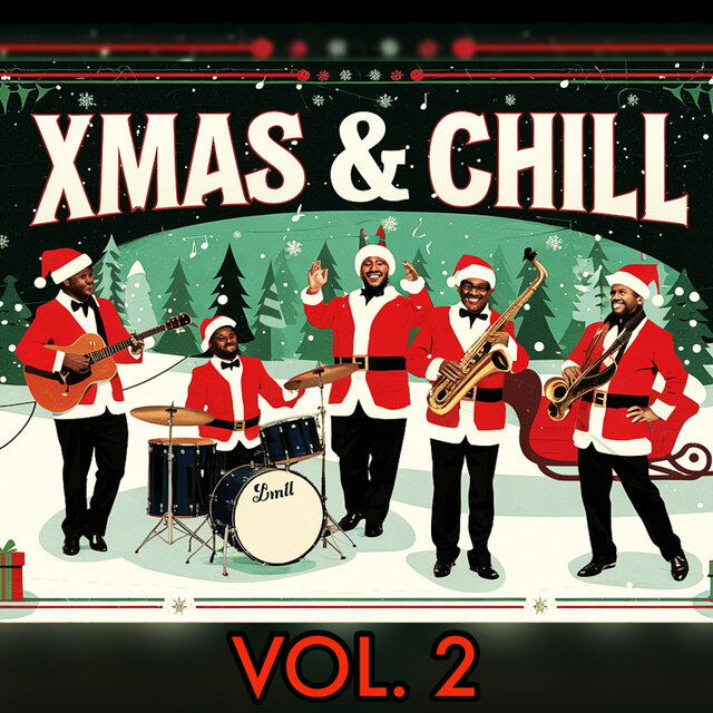 Xmas & Chill, Vol. 2