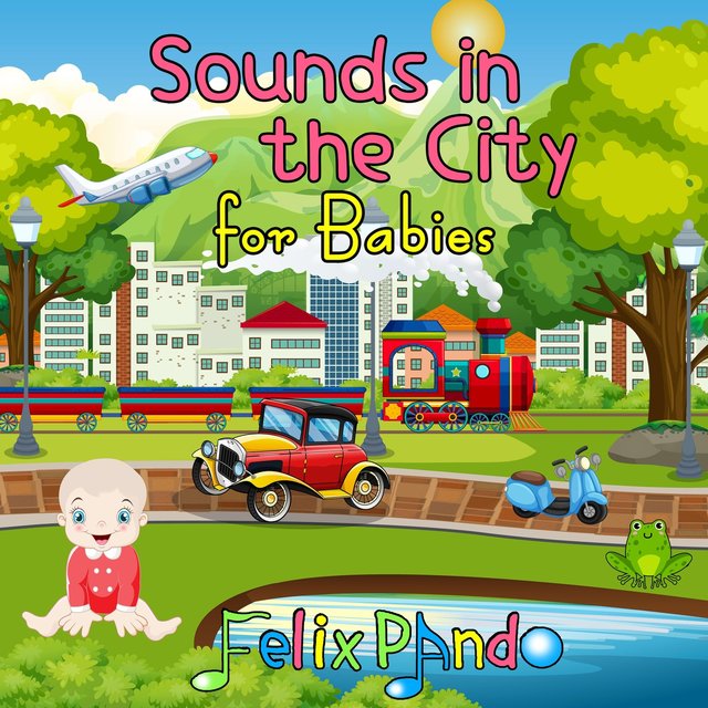 Sounds in the City for Babies