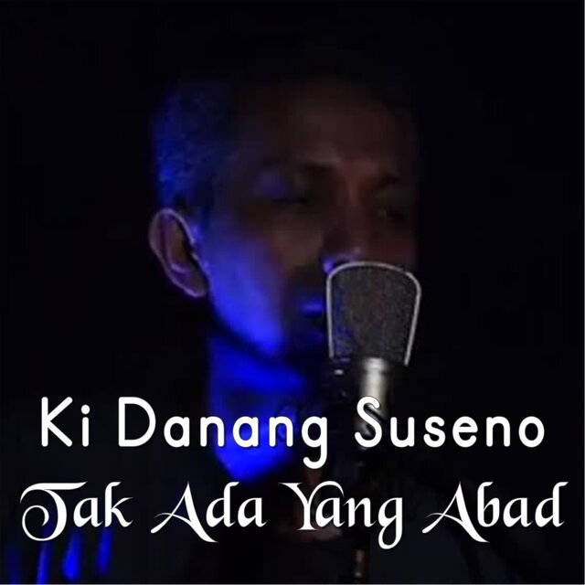 Tak Ada Yang Abadi