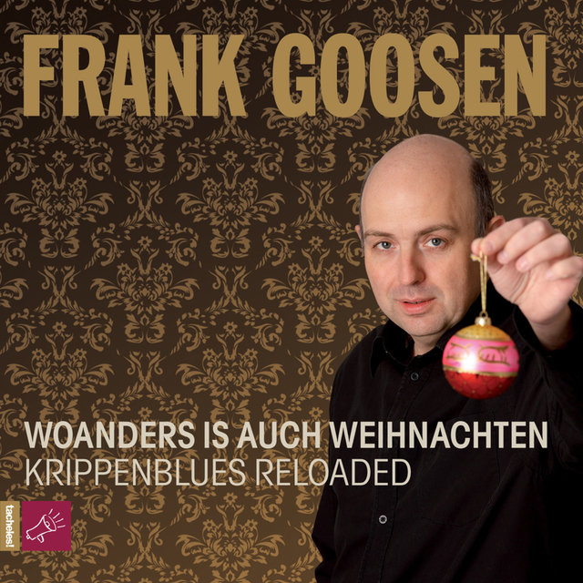 Woanders is auch Weihnachten - Krippenblues Reloaded