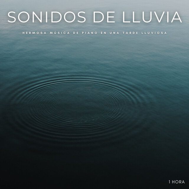 Sonidos De Lluvia: Hermosa Música De Piano En Una Tarde Lluviosa - 1 Hora
