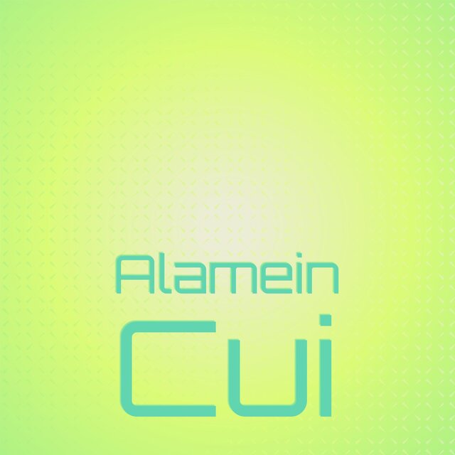 Alamein Cui