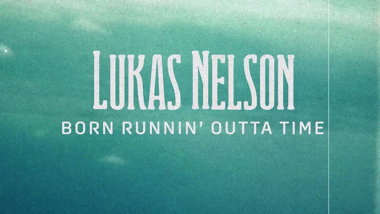Born Runnin' Outta Time (Official Lyric Video)