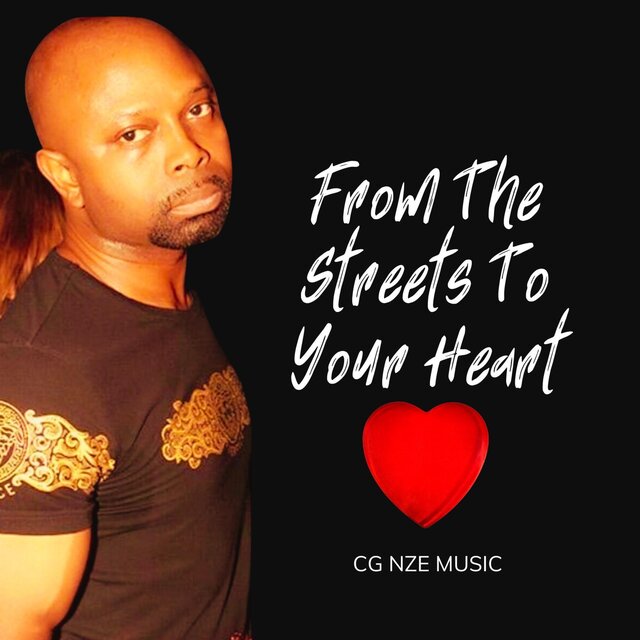 From The Streets To Your Heart