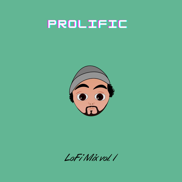 Prolific (Lofi Mix Vol. 1)