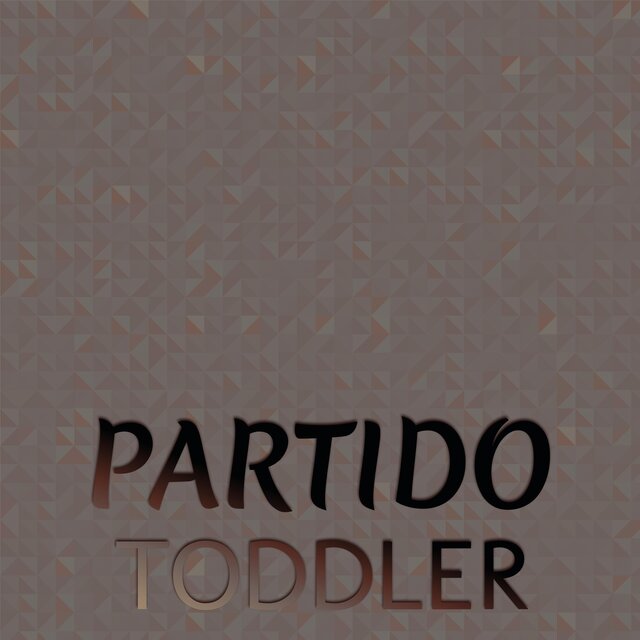 Partido Toddler