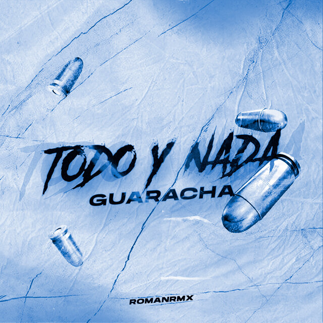 Todo y Nada - Guaracha