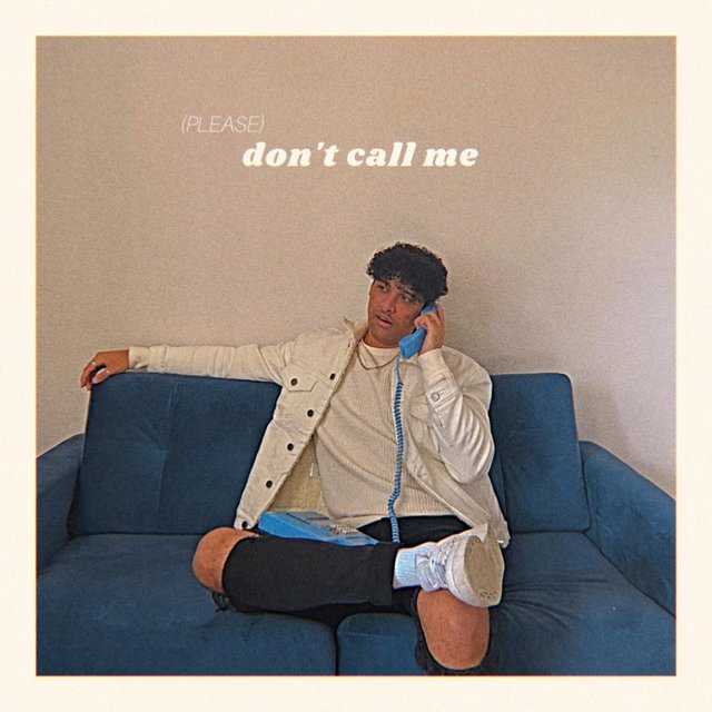 Please Don't Call Me