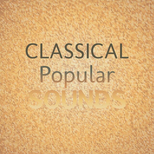 Classical Popular Sounds