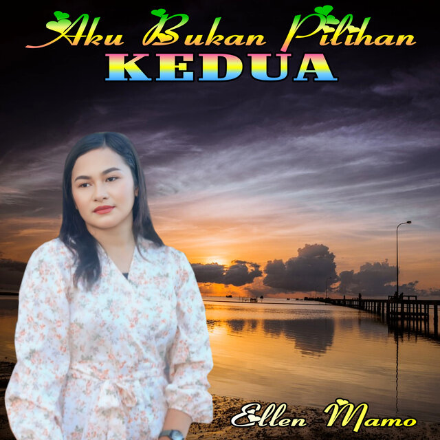 AKU BUKAN PILIHAN KEDUA