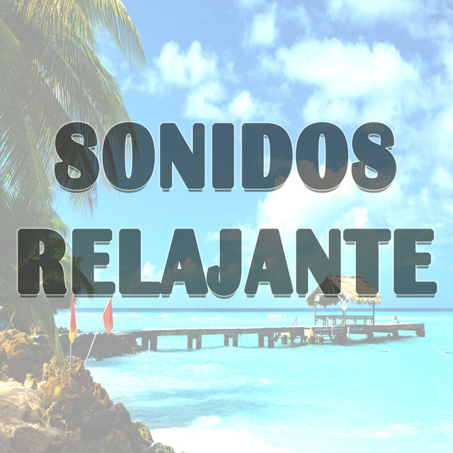 Sonidos Relajante
