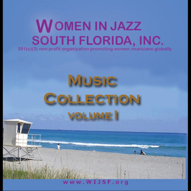 Women in Jazz South Florida: Music Compilation, Vol. I