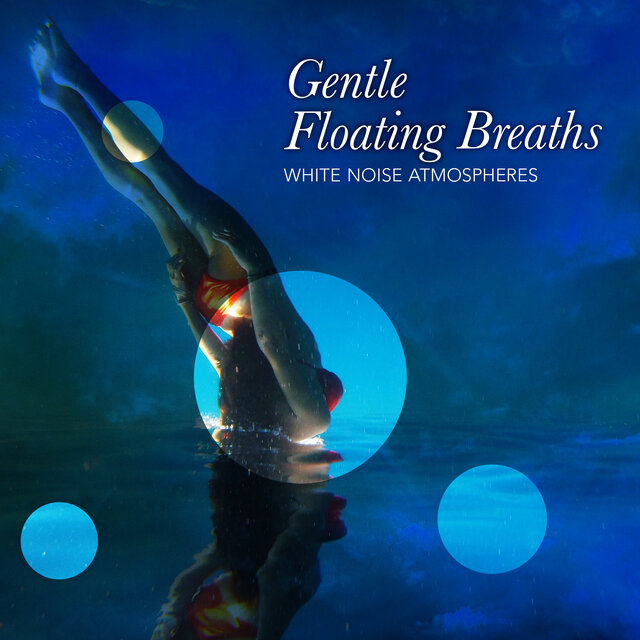 Gentle Floating Breaths