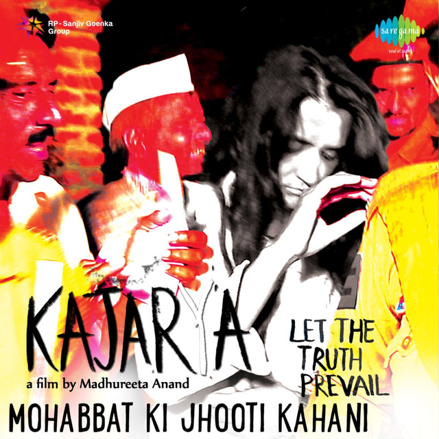 Mohabbat Ki Jhooti Kahani (From "Kajarya") - Single