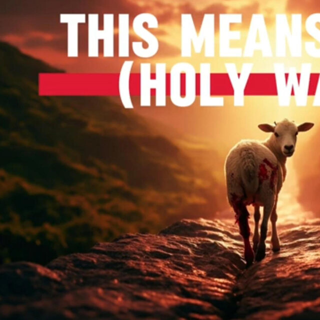 This Means War (Holy War)