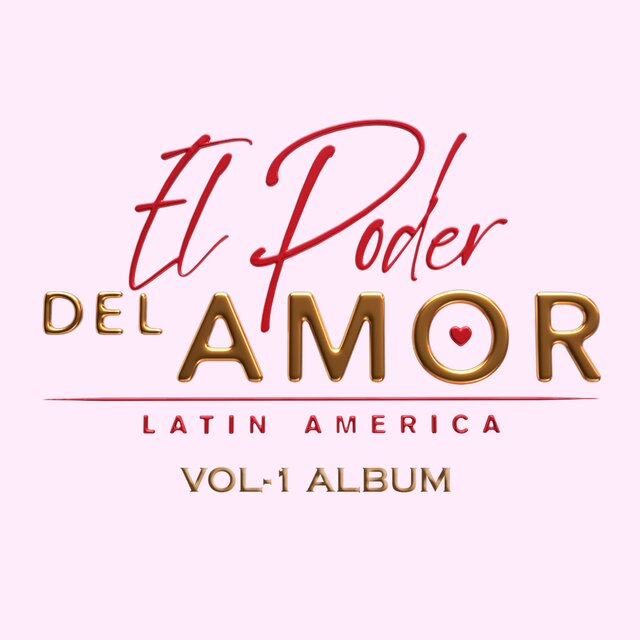 El Poder Del Amor, Vol. 1 (Latin Amerika)