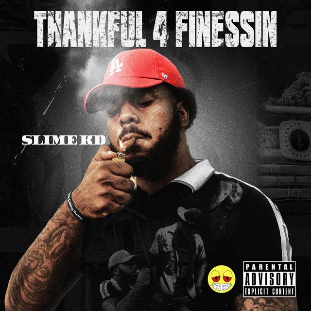 Thankful 4 Finessin'