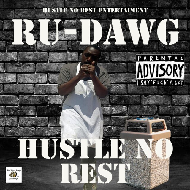 Hustle No Rest