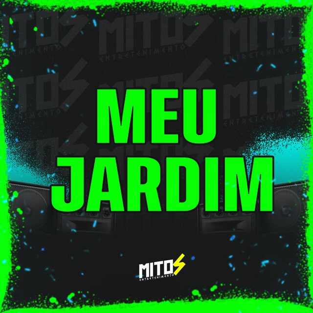 MEU JARDIM