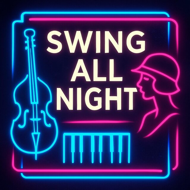 Swing All Night