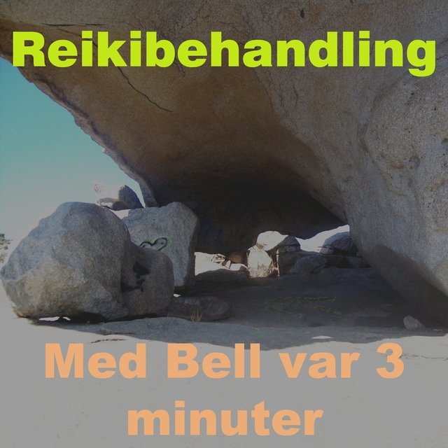 Reikibehandling (Med bell var 3 minuter)