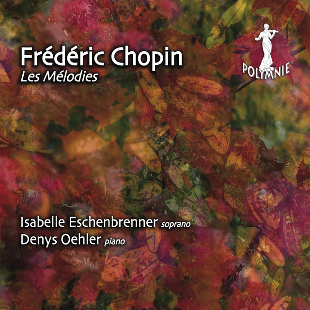 Chopin: Les Mélodies