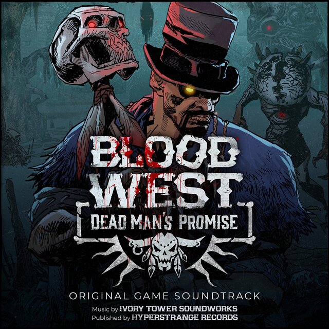 Blood West: Dead Man's Promise (Original Game Soundtrack)