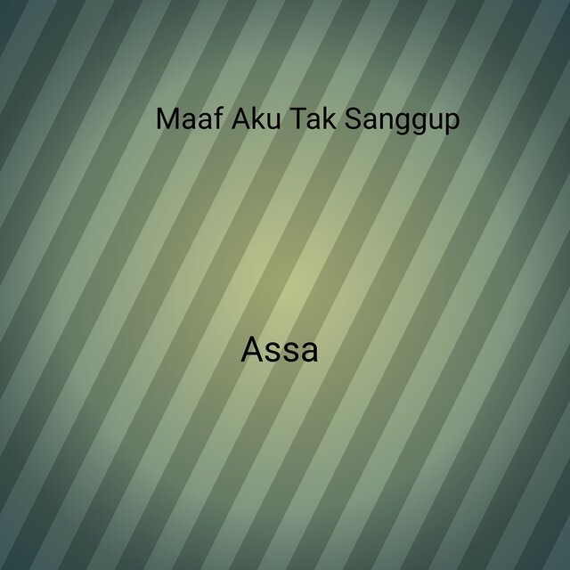 Maaf Aku Tak Sanggup