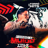 Forró e Muído
