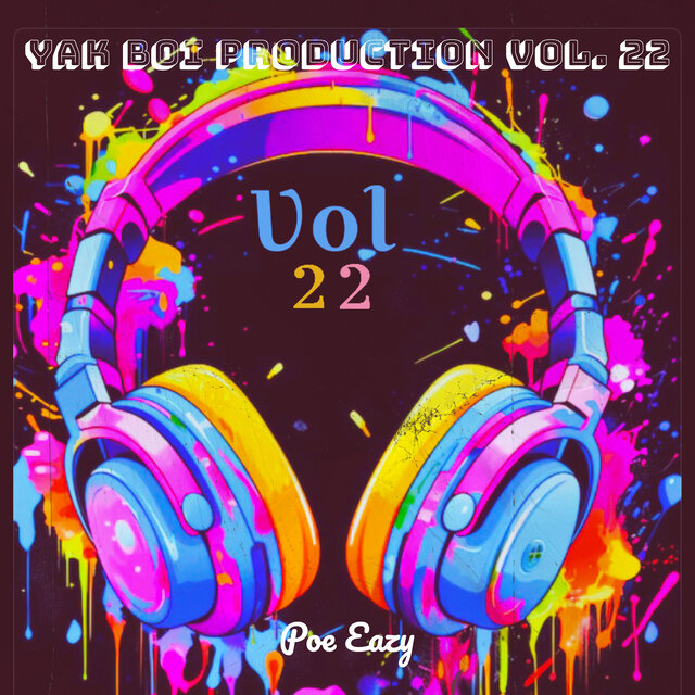 Yak Boi Production, Vol. 22