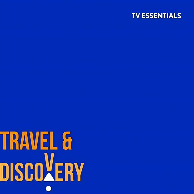 TV Essentials - Travel & Discovery