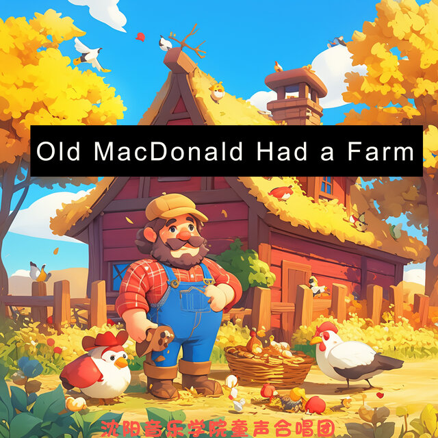 Old MacDonald Had a Farm