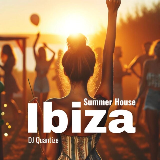 Ibiza Summer House (Beats That Heat Up the Dancefloor)