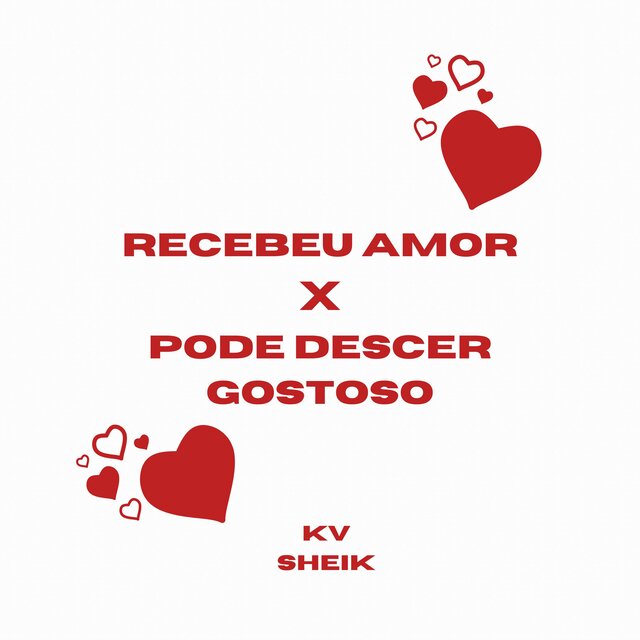RECEBEU AMOR X PODE DESCER GOSTOSO