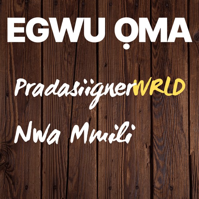 EGWU ỌMA