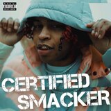 Certified Smacker