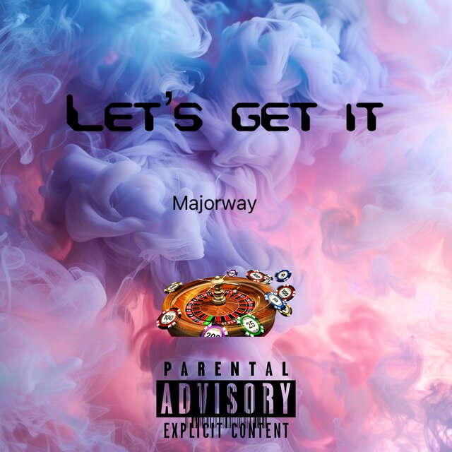 Let’s Get It