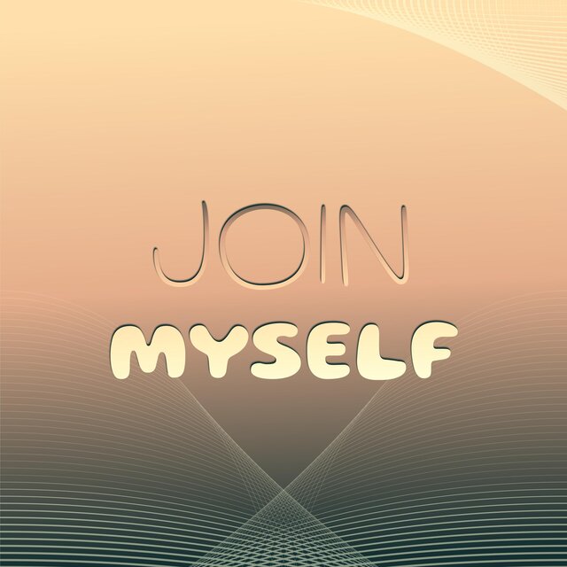Join Myself