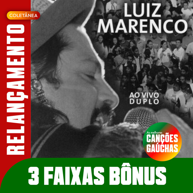 LUIZ MARENCO - RELANÇAMENTO (AO VIVO)