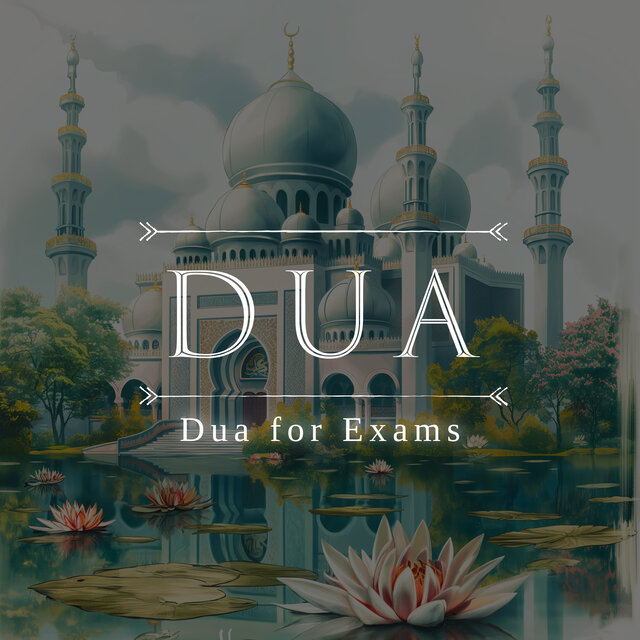 Dua for Exams