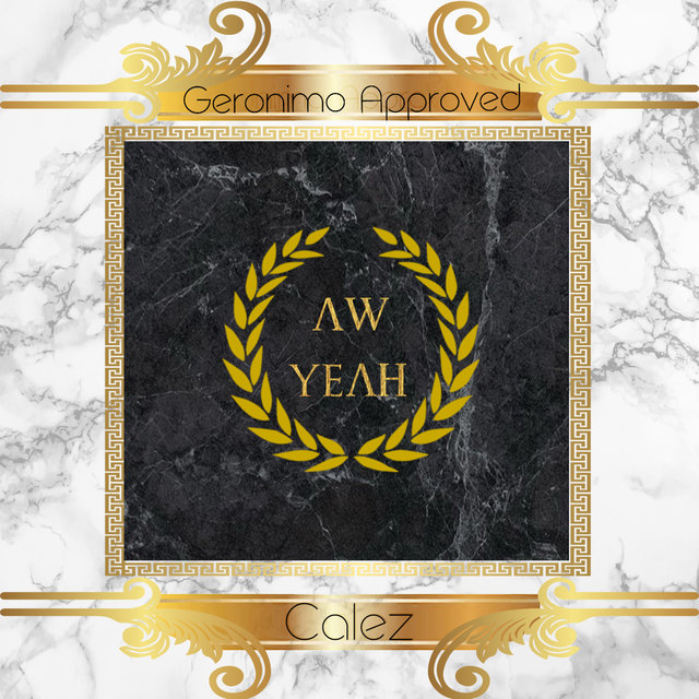 Aw Yeah (feat. Calez)