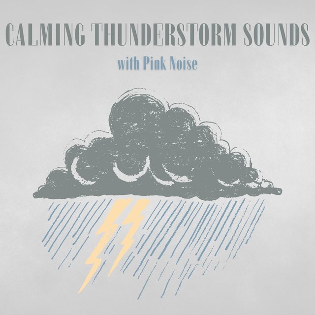 Calming Thunderstorm Sounds with Pink Noise, Loopable
