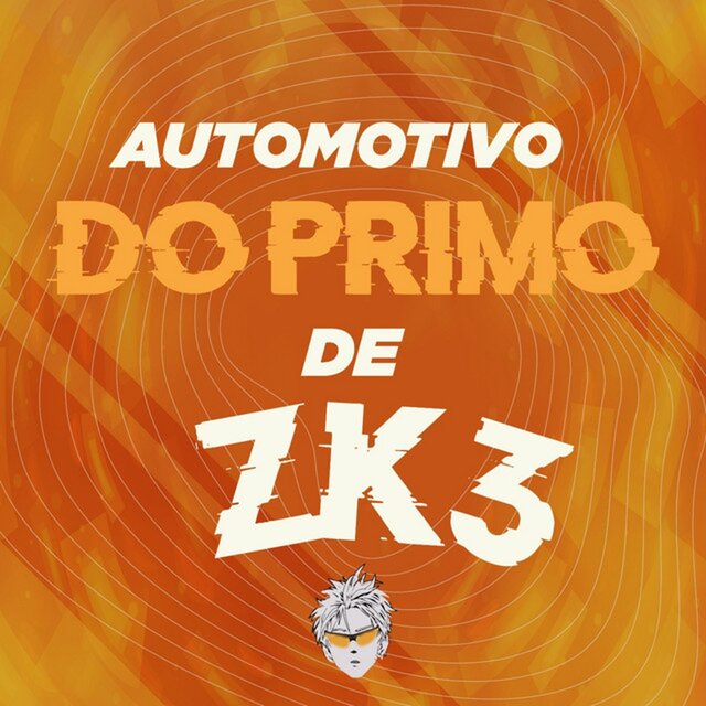 Automotivo do Primo de ZK3