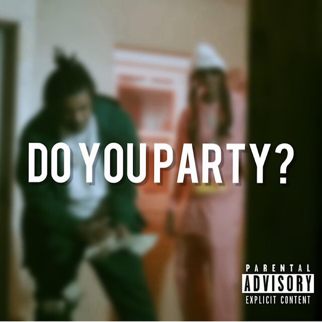 Do You Party (feat. Mariboy Mula Mar)