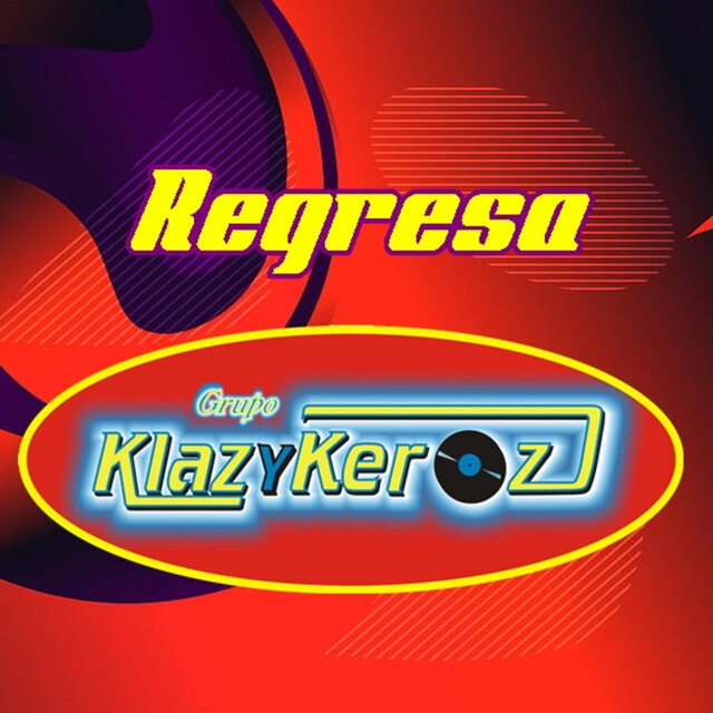 Regresa (Versión sonidera)