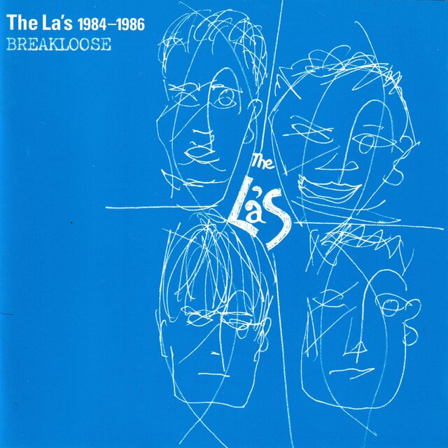 The La's 1984-1986 Breakloose (Remastered with Bonus Tracks)