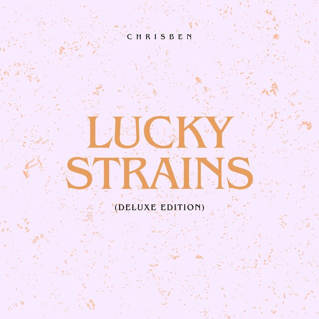 Lucky Strains (Deluxe)