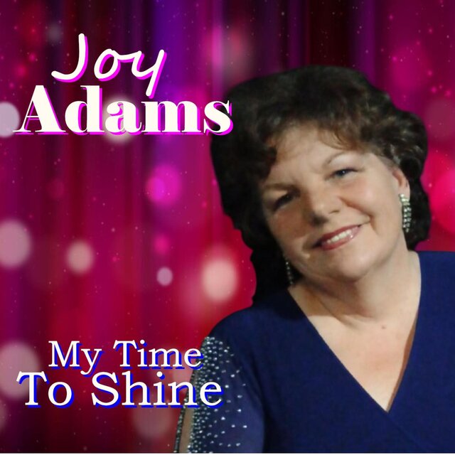 MY TIME TO SHINE