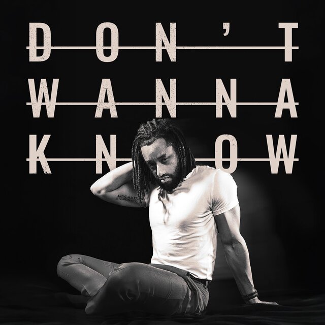 Don't Wanna Know